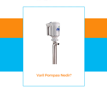 Varil Pompas Nedir?