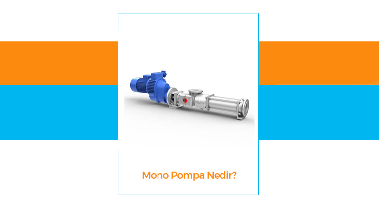 What is Mono Pump?