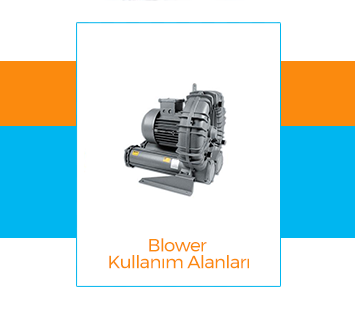 Blower Kullanm Alanlar