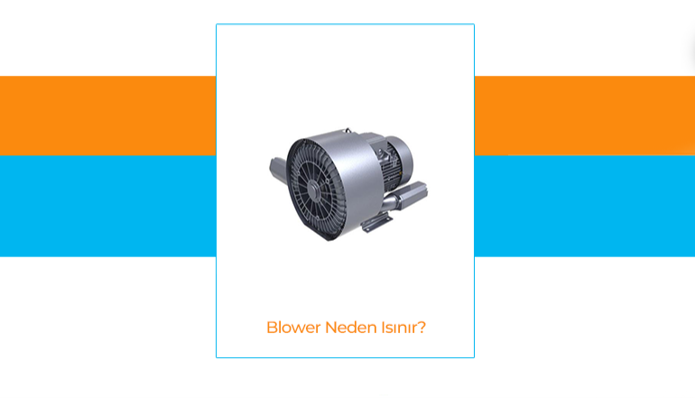 Why Do Blowers Overheat?