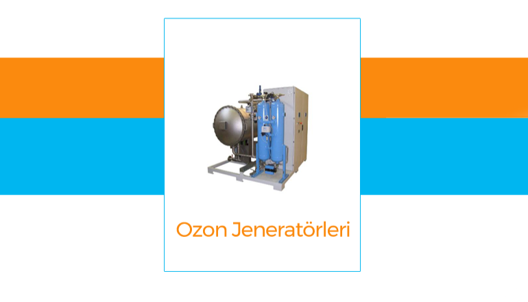 Ozon Jeneratrleri Nasl alr