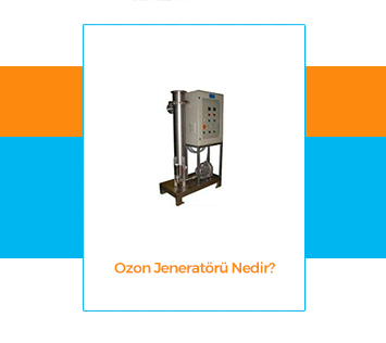 Ozon Jeneratr Nedir?